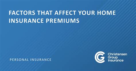 Factors Affecting Home Buyers Insurance Premiums