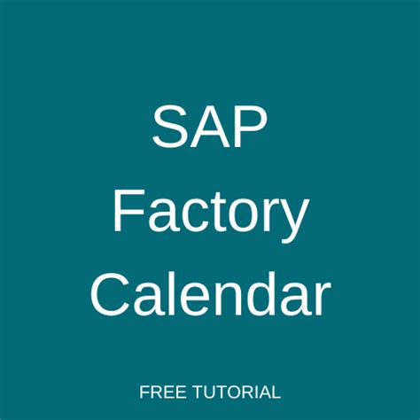 Factory Calendar In Sap