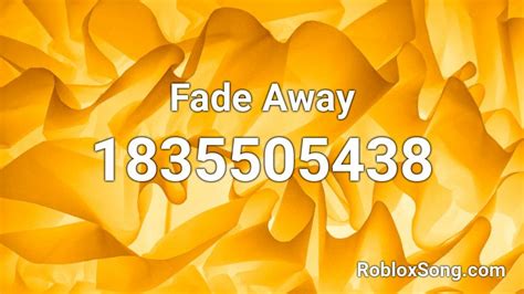 Fade Away Roblox ID - Roblox music codes