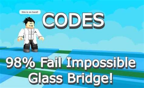 Fail Impossible Glass Bridge Codes - Roblox - June 2023 -