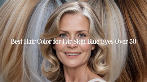 Fair Skin Hair Color