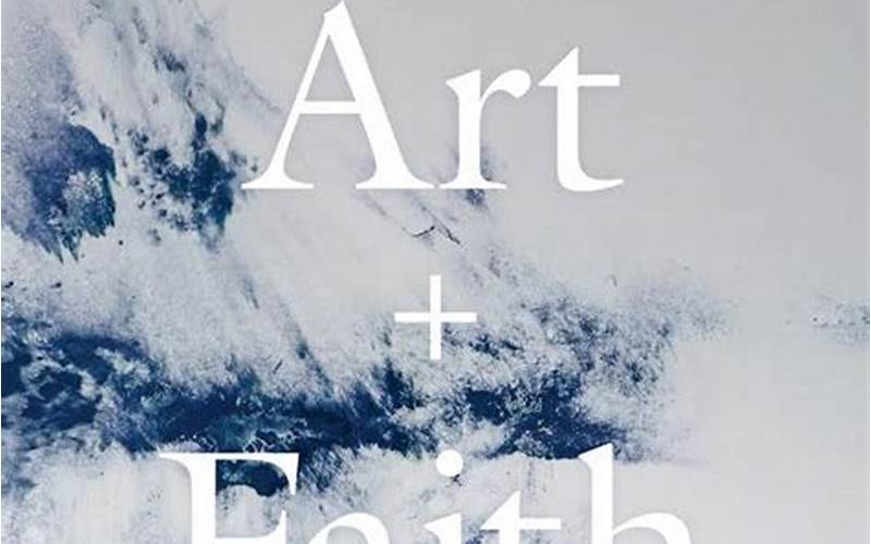 Faith And Art