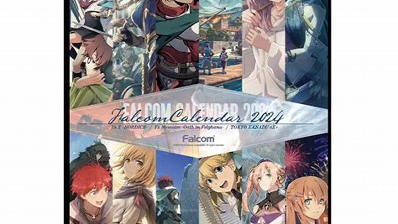 Falcom Calendar 2024