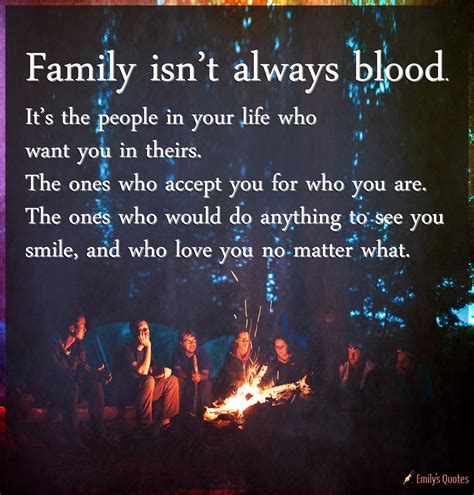 Family Isn T Blood Quotes