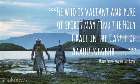 Famous Monty Python And The Holy Grail Quotes