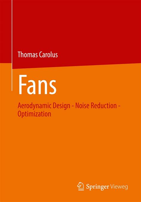 Fans Aerodynamic Design Noise Reduction Optimization 1