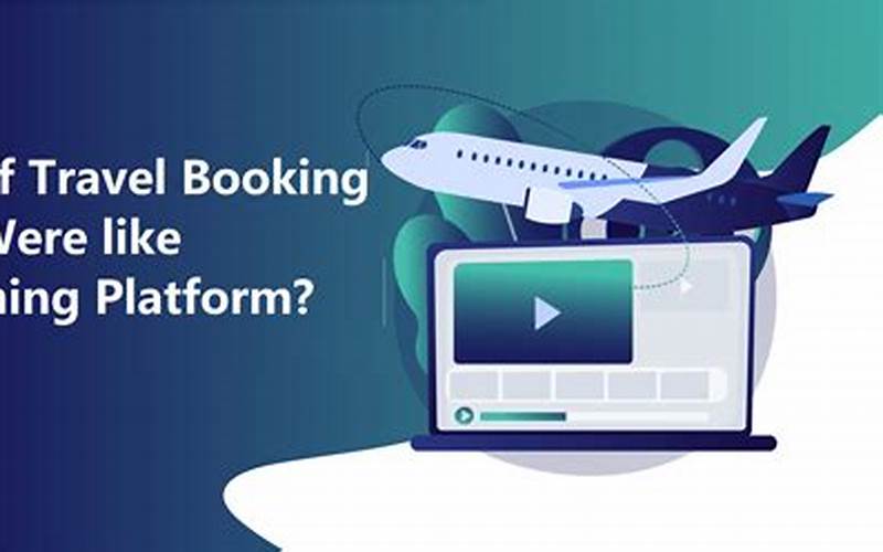 Faqs About Travel Booking Platforms