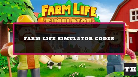 Farm Life Simulator Codes Wiki Roblox [NEW] - MrGuider