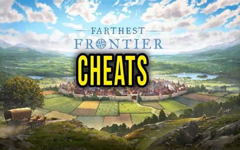 Farthest Frontier Cheats