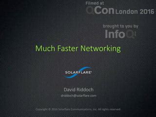 Faster networking