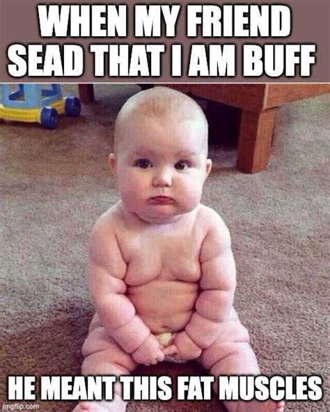 Fat Baby Memes Clean
