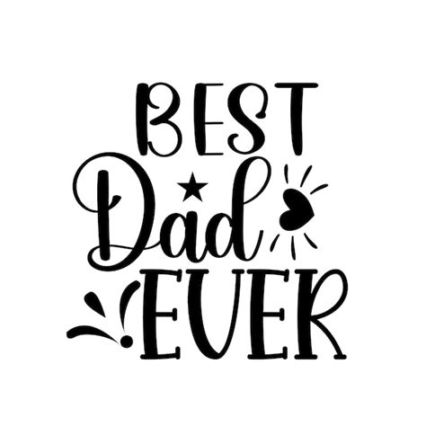 Download Father SVG File - SVG Design Cut Files