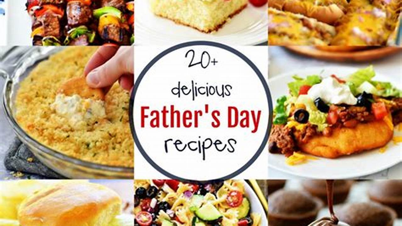 Fathers Day Recipes 2024