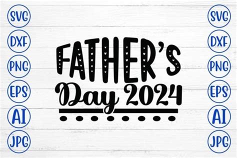 Fathers Day 2024 Notes