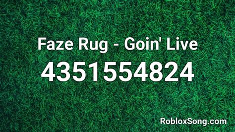 Faze Rug - Goin\' Live Roblox ID - Roblox music codes
