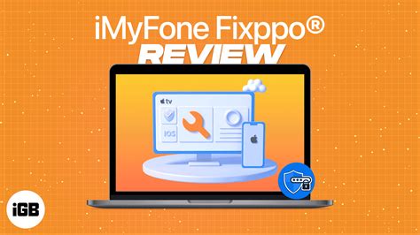 Features of iMyFone Fixppo
