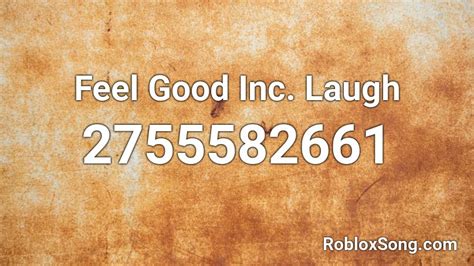 Feel good Inc - Roblox ID