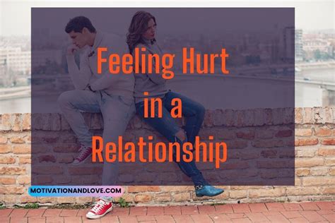 Feeling Hurt Quotes In A Relationship