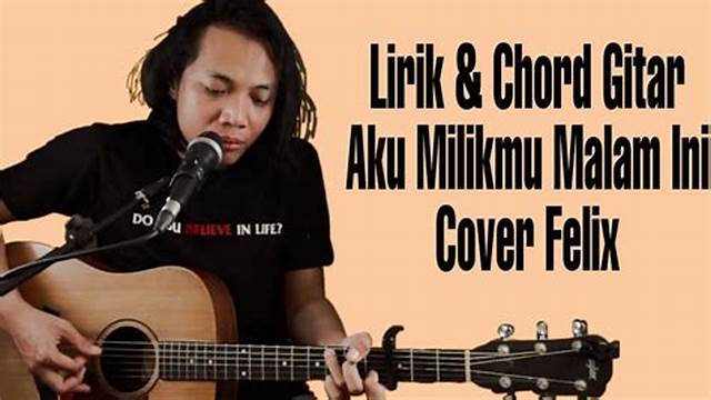 Felix Javan Chord Cover Indonesia