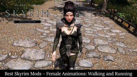 Discover the Top 5 Female Walk Animation Mods for Skyrim - Enhance Your Character's Movement!