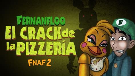 Fernanfloo Animado Fnaf 2