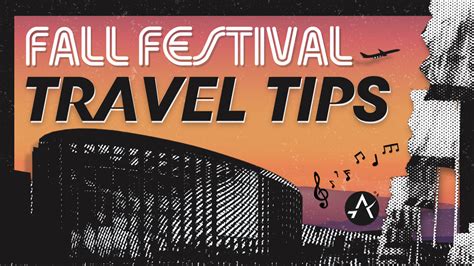 Festival Travel Tips