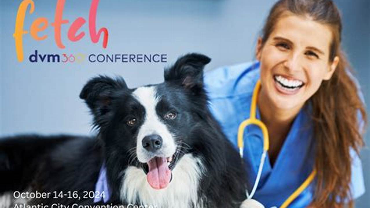 Fetch Veterinary Conference 2024