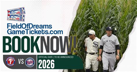 Experience the Magic: Secure Your Field of Dreams Tickets Today!