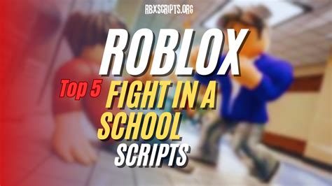 Fight In A School Roblox Script