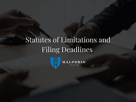 Filing Deadlines and Statutes of Limitations