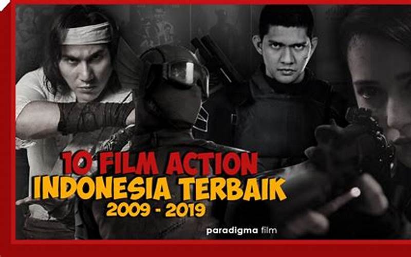 Film Action Indonesia Terbaik
