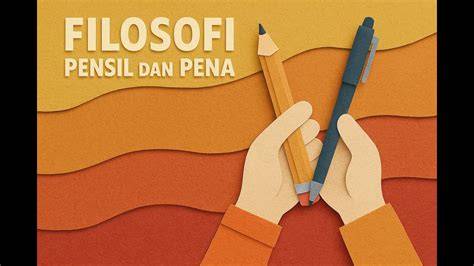 Menakar Makna Filosofi Pulpen Dalam Kehidupan