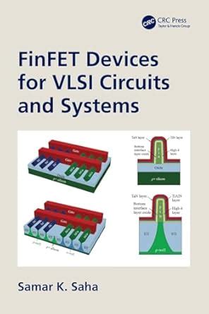 FinFET Devices For VLSI Circuits And Systems