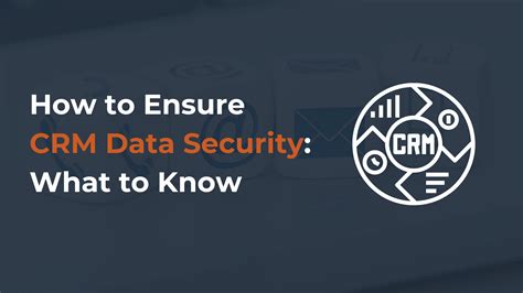 Data security in financial CRM systems