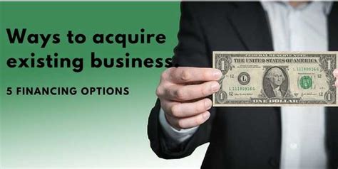Financing Options for Buying an Existing Business