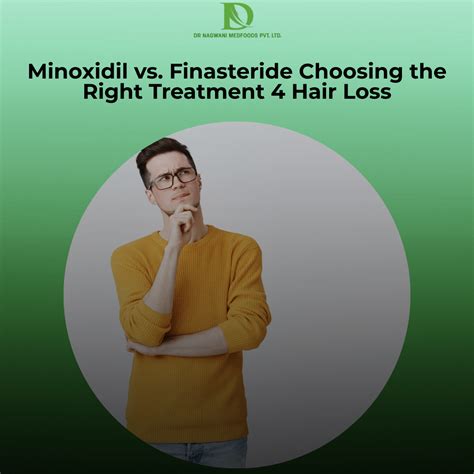 Finasteride vs Minoxidil Choosing the Right Option