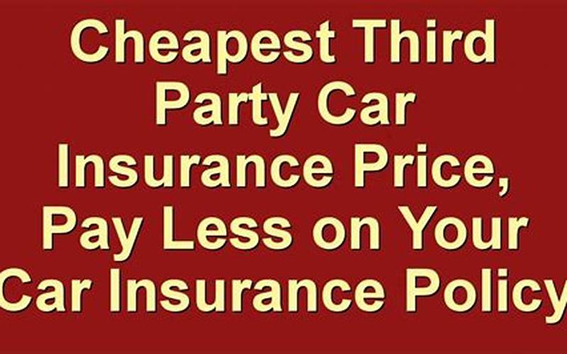 Find The Cheapest Third Party Car Insurance
