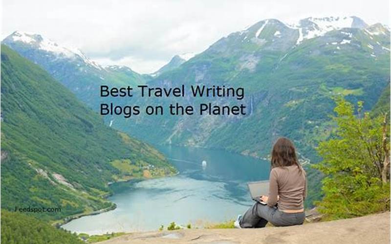 Find Travel Writing Blogs