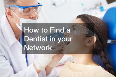 Find a Dentist in Your Network