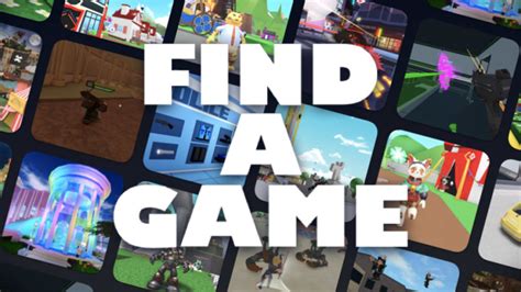 Find a Game - Roblox
