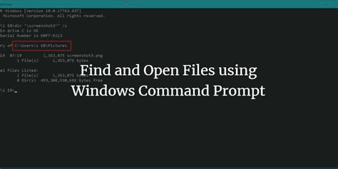 Find and Open Files and Folders Using Command Prompt in Windows 10