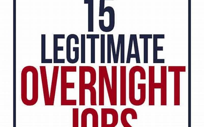 Finding Overnight Jobs