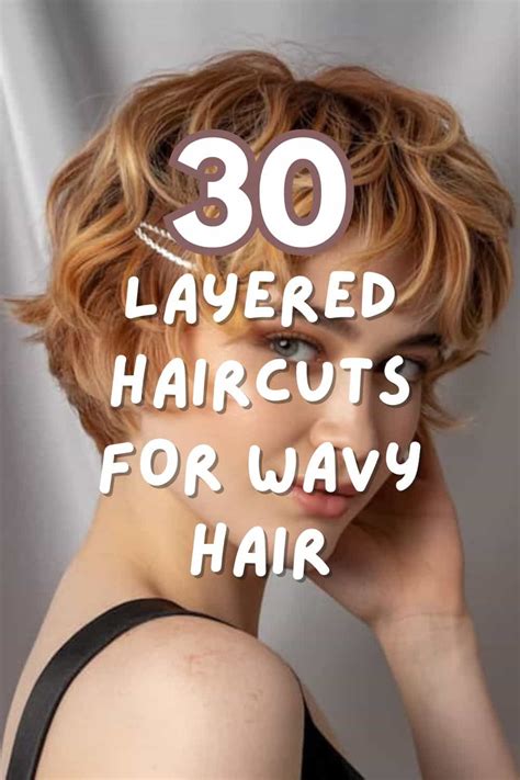 Finding Your Perfect Layered Wavy Haircut