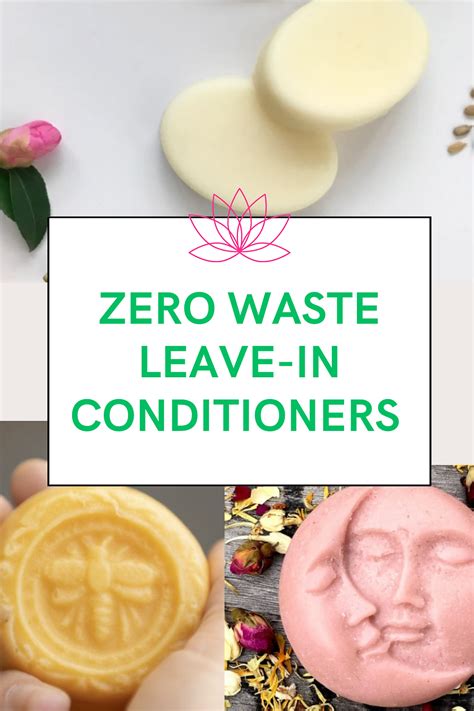 Finding Your Perfect Zero Waste Leave In Conditioner Match