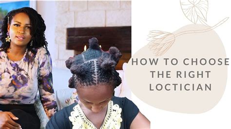 Finding the Right Loctician