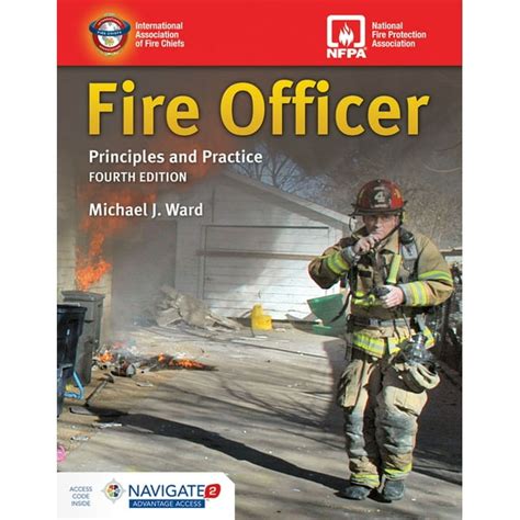 Fire Officer: Principles And Practice Includes Navigate Advantage Access