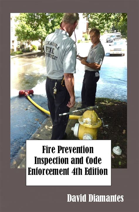 Fire Prevention Inspection And Code Enforcement 4th Edition Highlights