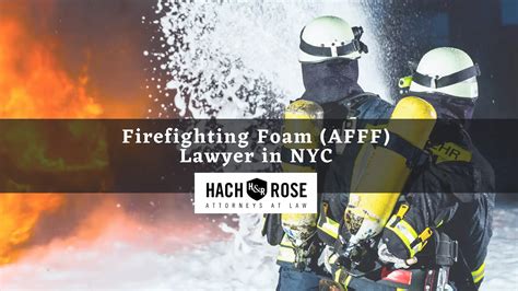Firefighting Foam Lawyer