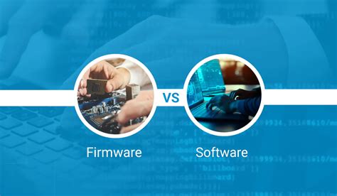 Firmware Vs Software Development