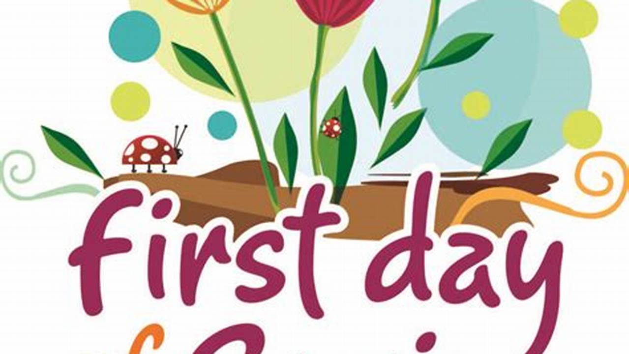 First Day Of Spring 2024 Clipart